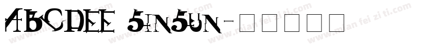 ABCDEE SinSun字体转换